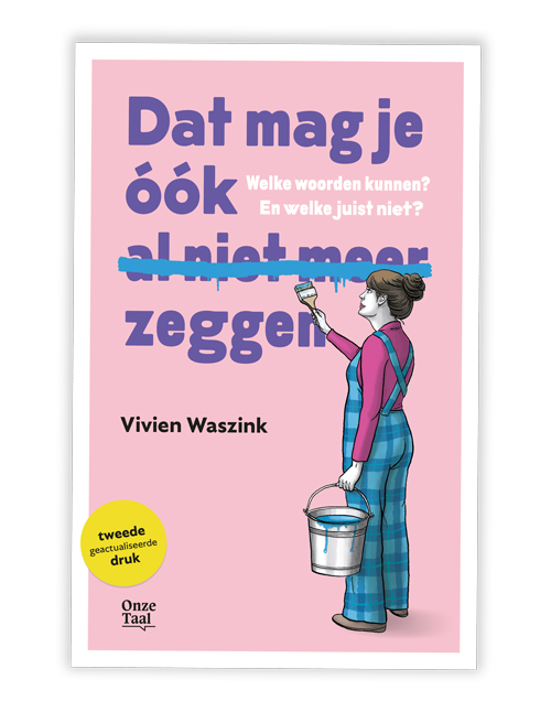 cover van het boek 'Dat mag je óók (al niet meer) zeggen'