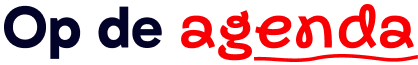 Op de agenda