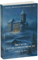 omslag Het kind van de vorstenburcht – Pascal Oranje