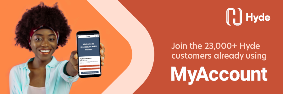 Join the 23,000+ Hyde customers who use MyAccount
