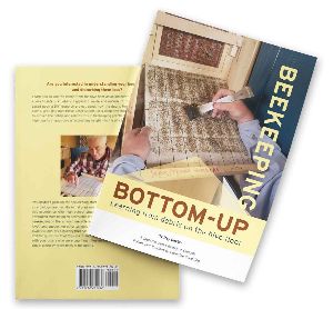 Bottom-Up Beekeeping
