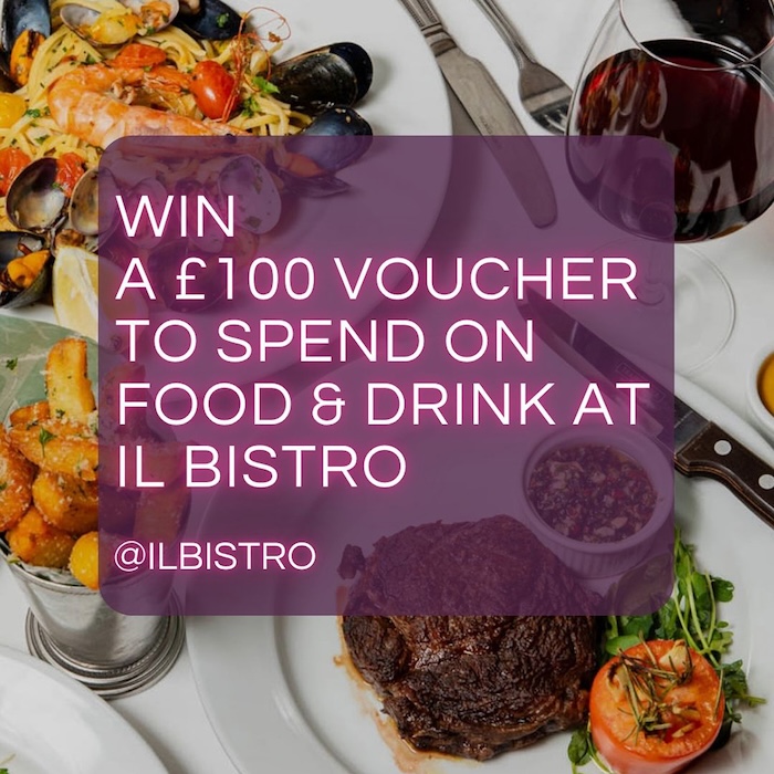 win &pound;100 voucher to spend on food and drink at Il bistor